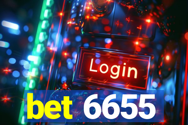 bet 6655