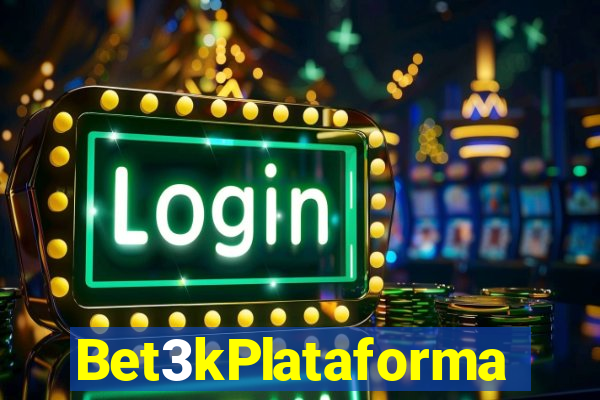 Bet3kPlataforma