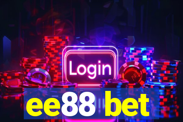 ee88 bet