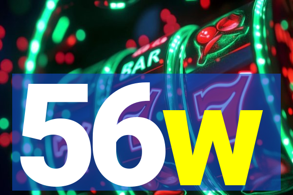 56w