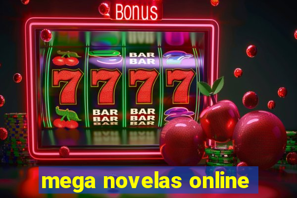 mega novelas online