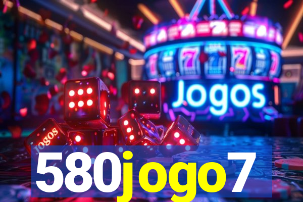 580jogo7
