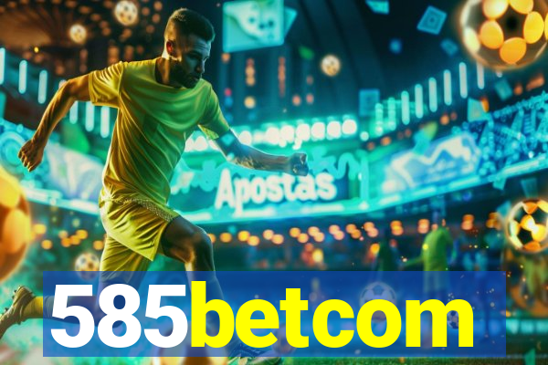 585betcom