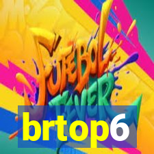brtop6