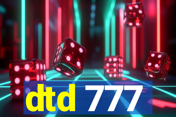 dtd 777