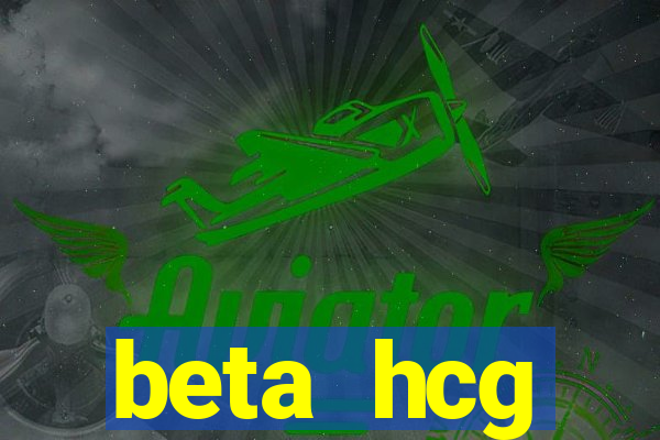 beta hcg indeterminado pode ser negativo