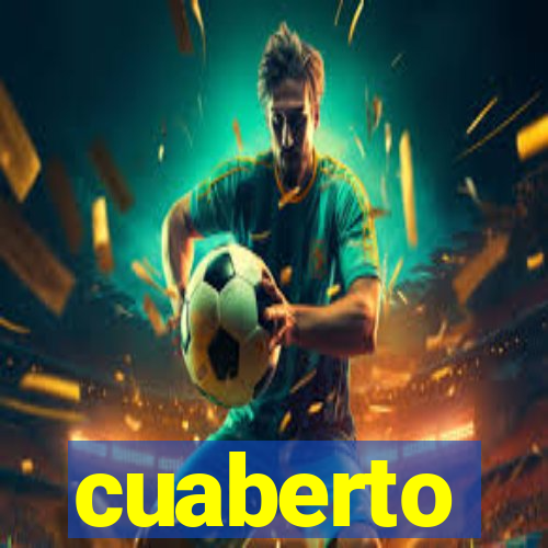 cuaberto