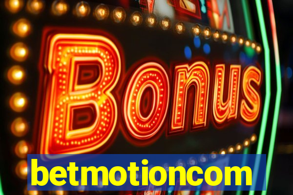 betmotioncom