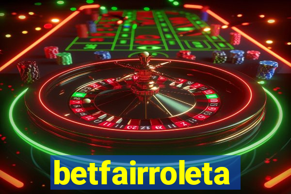 betfairroleta