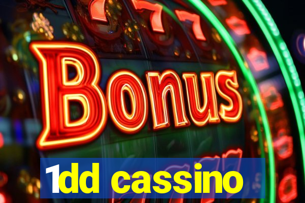 1dd cassino