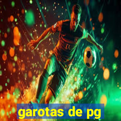garotas de pg