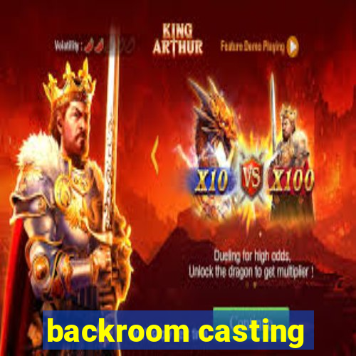 backroom casting