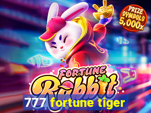 777 fortune tiger