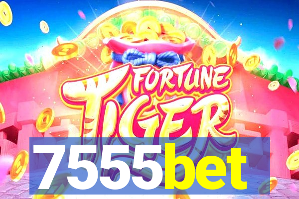 7555bet