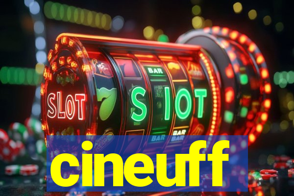 cineuff