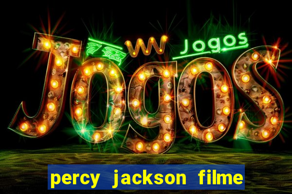 percy jackson filme completo dublado drive