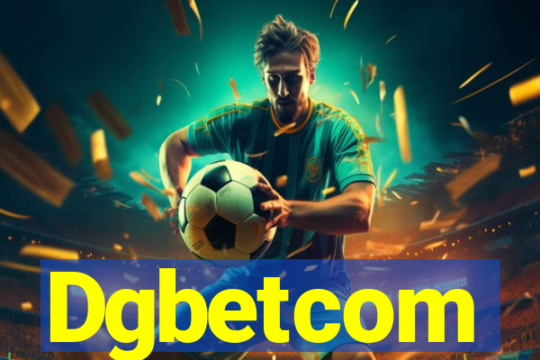 Dgbetcom