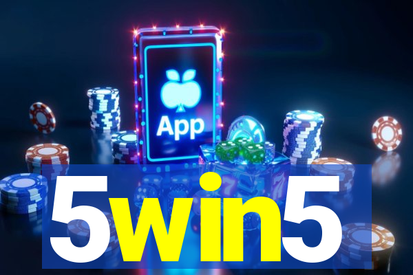 5win5