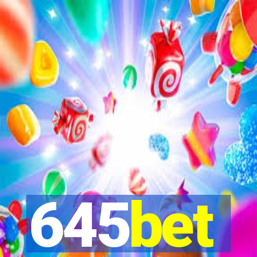 645bet