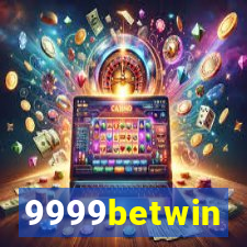 9999betwin