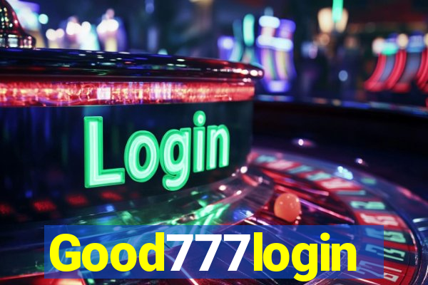 Good777login
