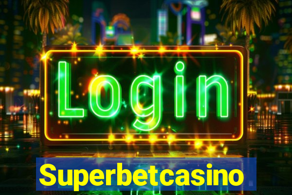 Superbetcasino