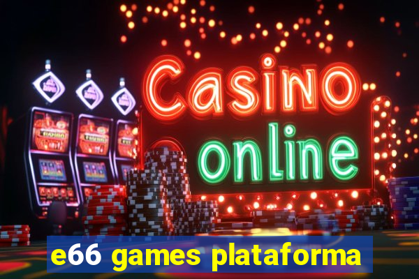 e66 games plataforma