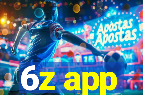 6z app