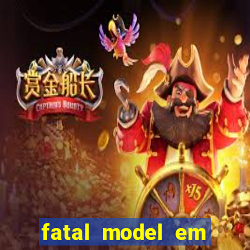 fatal model em porto nacional