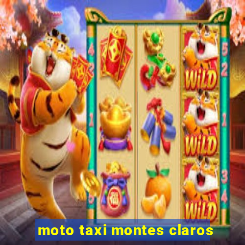 moto taxi montes claros