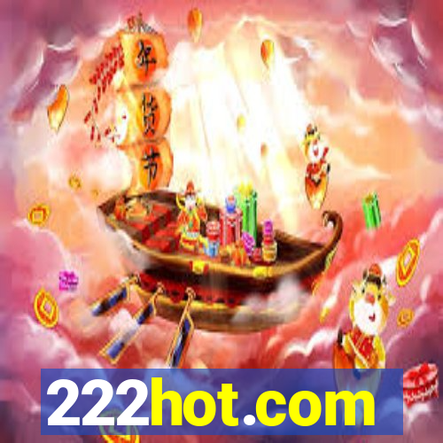 222hot.com