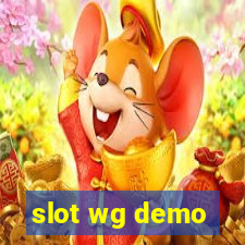 slot wg demo