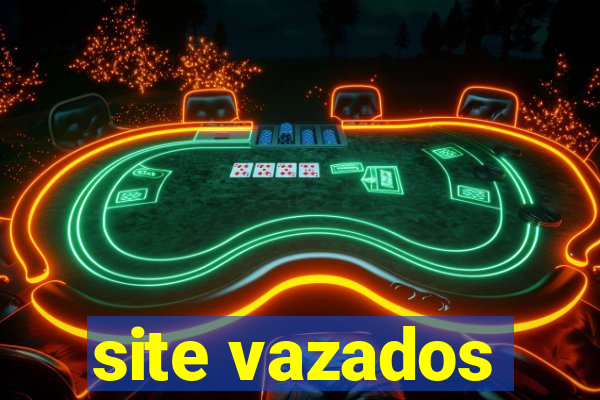 site vazados