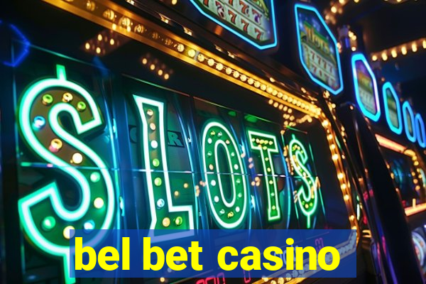 bel bet casino