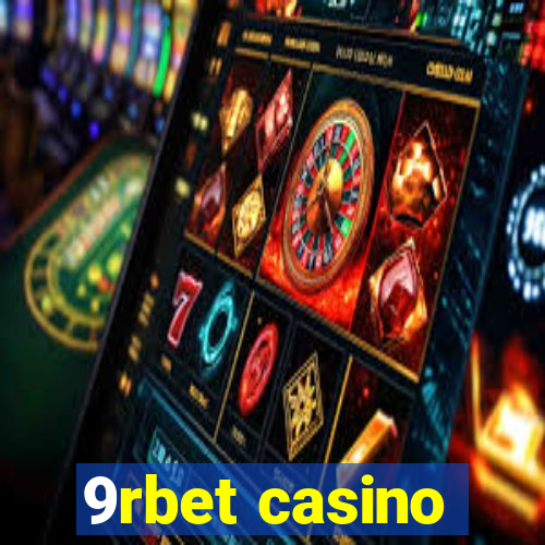 9rbet casino
