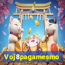 Voj8pagamesmo