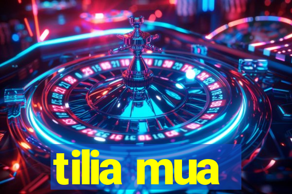 tilia mua