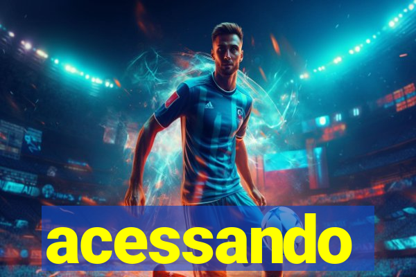 acessando-me