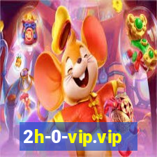 2h-0-vip.vip