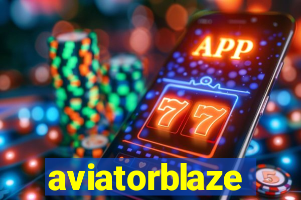 aviatorblaze