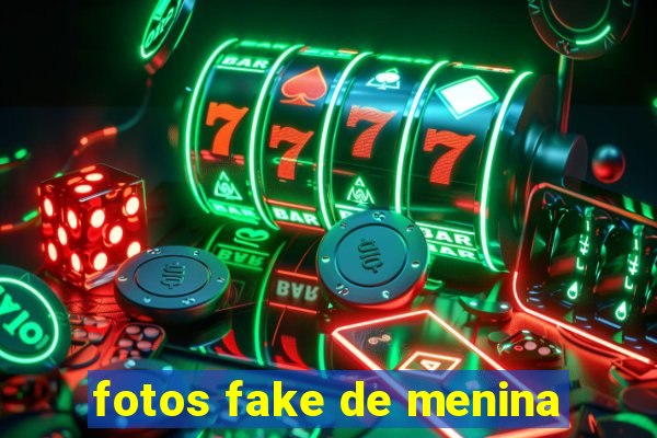 fotos fake de menina