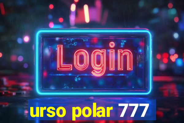 urso polar 777