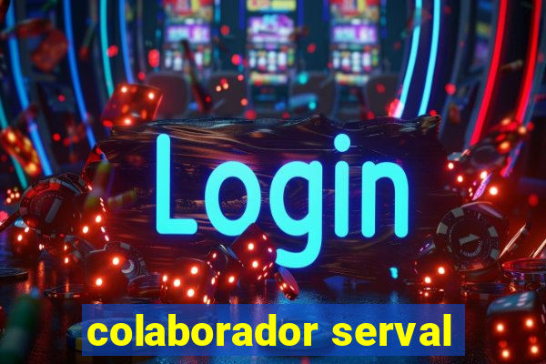colaborador serval