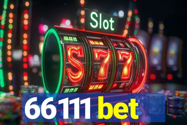 66111 bet