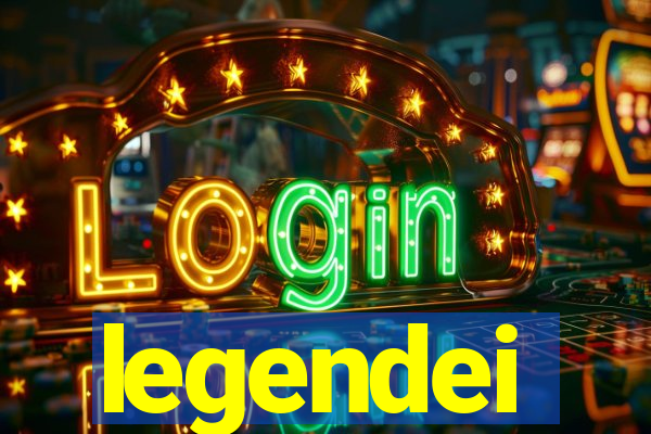 legendei