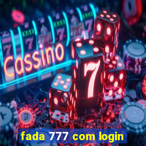 fada 777 com login