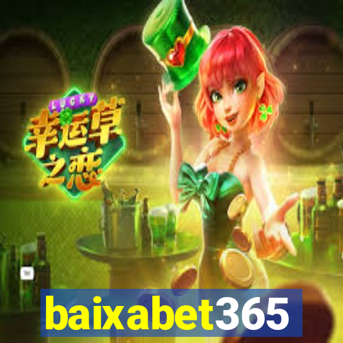 baixabet365