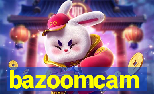 bazoomcam