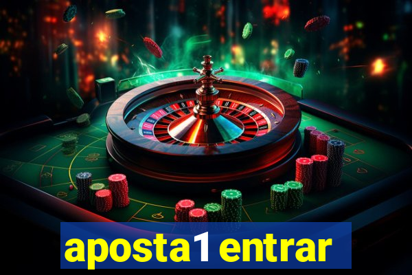 aposta1 entrar