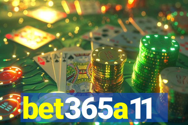 bet365a11
